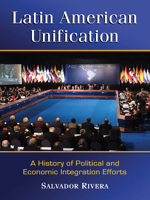 Title details for Latin American Unification by Salvador Rivera - Available